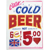 Cold Beer Showcard By Eddy Bennett