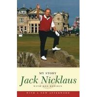 Jack Nicklaus My Story