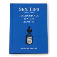 Sex Tips For Husbands And Wives From 1894