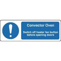 SIGN CONVECTOR OVEN 300 X 100 RIGID PLASTIC