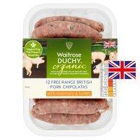 Waitrose Duchy Organic 12 British free range pork chipolatas with rosemary and honey