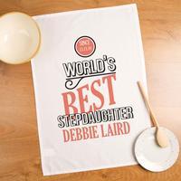 Worlds Best Stepdaughter Personalised Tea Towel