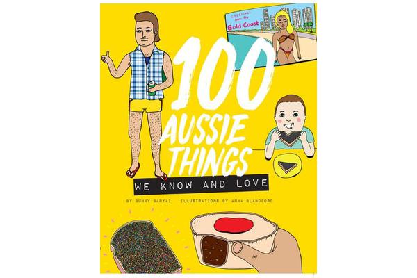 100 Aussie Things We Know and Love