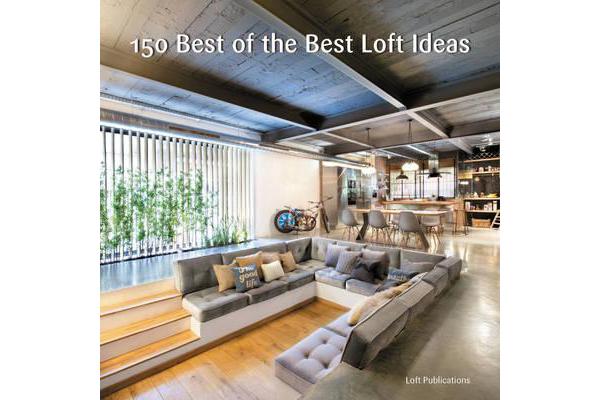 150 Best of the Best Loft Ideas