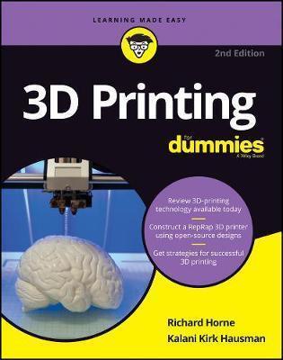 3D Printing for Dummies; 2nd Edition Book