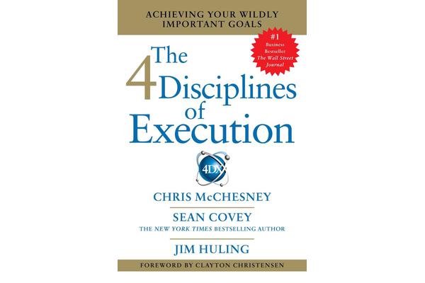 4 Disciplines of Execution - Getting Strategy Done