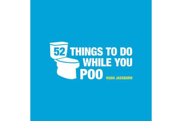 52 Things to Do While You Poo