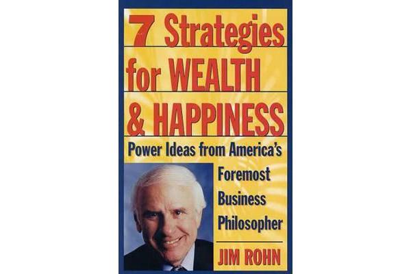 7 Strategies For Wealth And Happiness