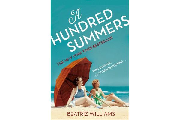 A Hundred Summers - The Ultimate Romantic Escapist Beach Read