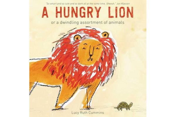 A Hungry Lion or A Dwindling Assortment of Animals