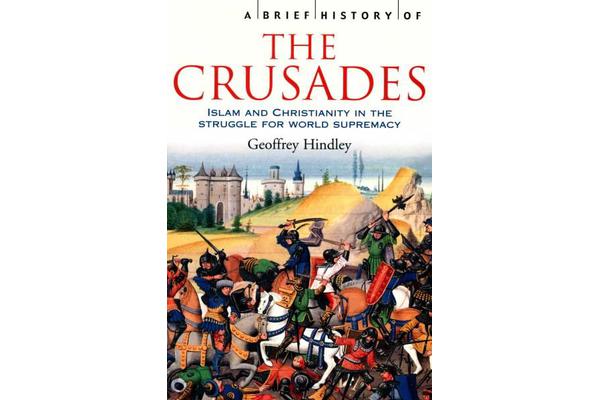 A Brief History of the Crusades