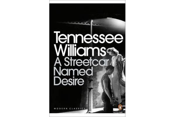 A Streetcar Named Desire