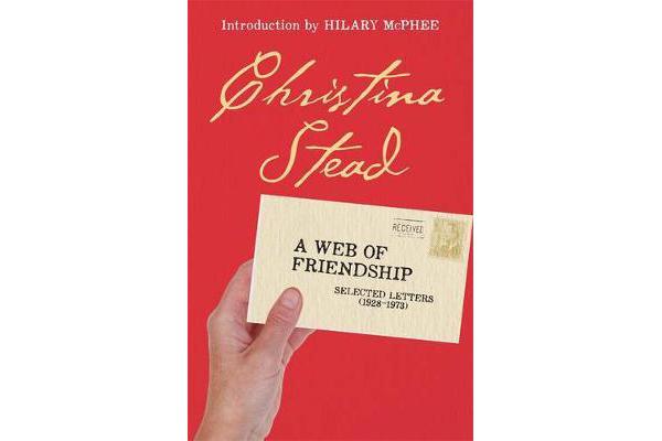 A Web of Friendship - Selected Letters (1928-1973)