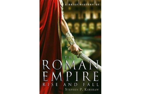 A Brief History of the Roman Empire