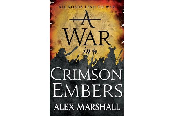 A War in Crimson Embers - Book Three of the Crimson Empire