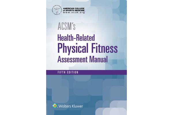 ACSM's Health-Related Physical Fitness Assessment