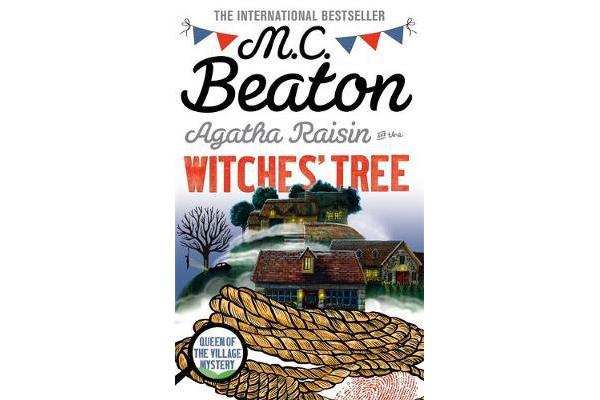 Agatha Raisin and the Witches' Tree