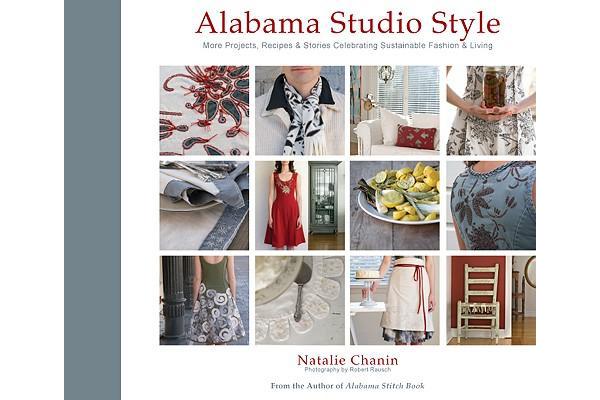 Alabama Studio Style - More Projects, Recipes and Stories