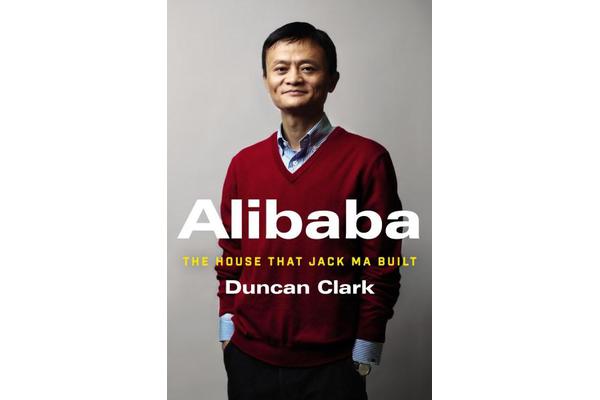 Alibaba - The House That Jack Ma Built