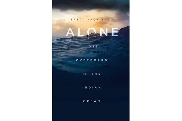 Alone - Lost Overboard in the Indian Ocean