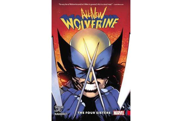 All-new Wolverine Vol. 1 - The Four Sisters