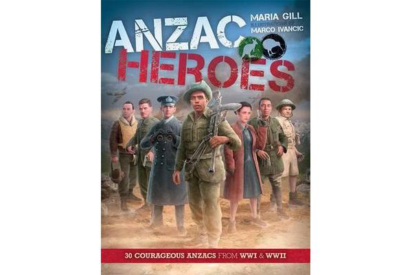 ANZAC Heroes