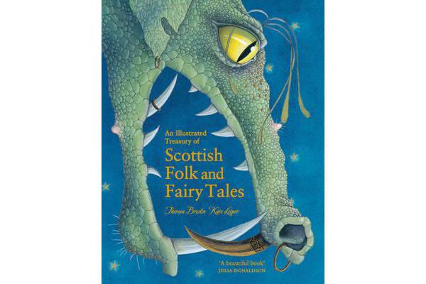 An Illustrated Treasury of Scottish Folk and Fairy Tales