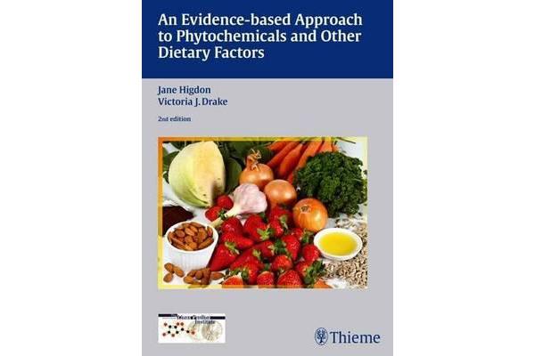 An Evidence-based Approach to Phytochemicals and Other Dietary Factors