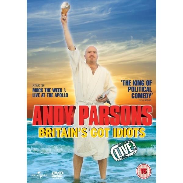 Andy Parsons: Britain's Got Idiots Live DVD