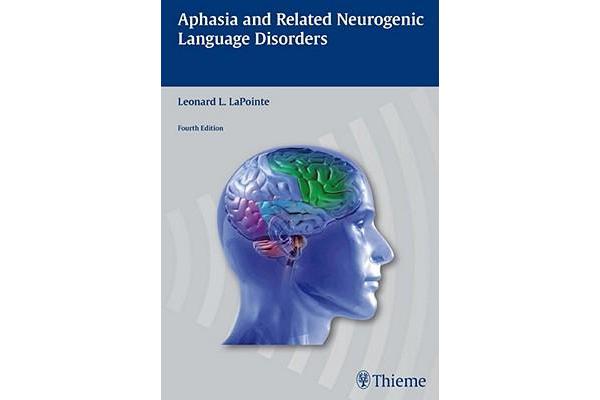 Aphasia and Related Neurogenic Language Disorders