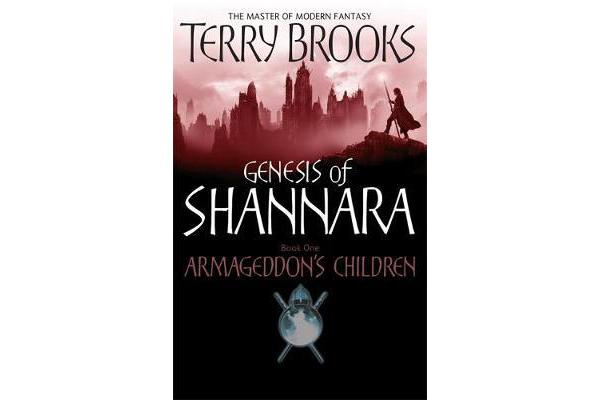 Armageddon's Children - Book One of the Genesis of Shannara