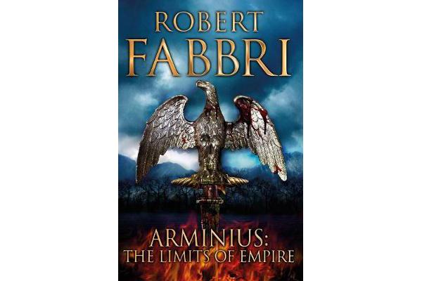 Arminius - The Limits of Empire