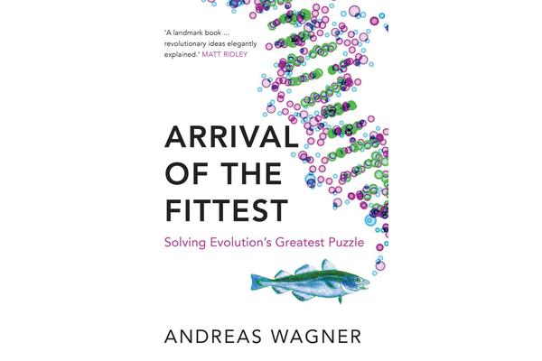 Arrival of the Fittest - Solving Evolution's Greatest Puzzle