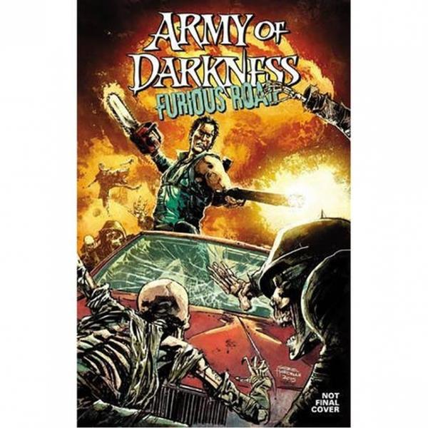 Army Of Darkness: Furious Road