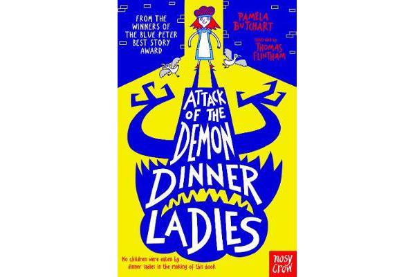 Attack of the Demon Dinner Ladies