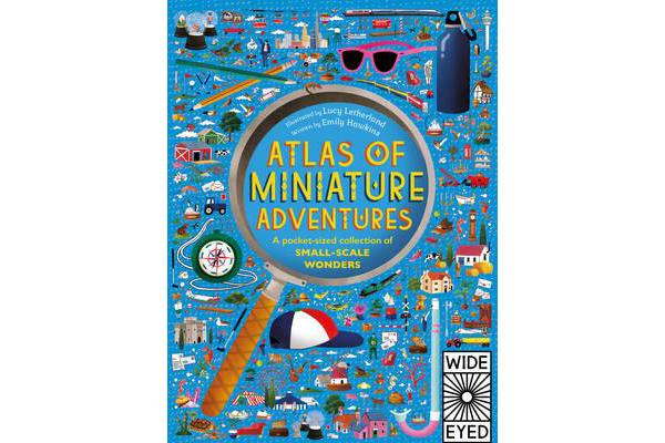 Atlas of Miniature Adventures - A pocket-sized collection of small-scale wonders