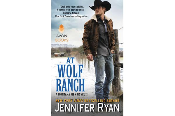 At Wolf Ranch - A Montana Men Novel