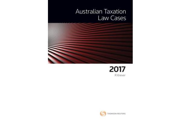 Australian Taxation Law Cases 2017