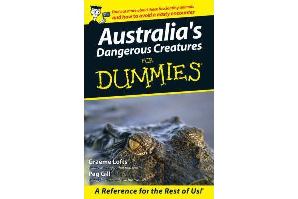 Australia's Dangerous Creatures for Dummies