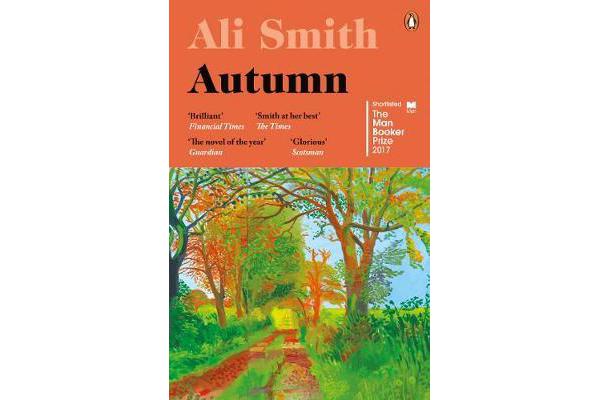 Autumn - SHORTLISTED for the Man Booker Prize 2017