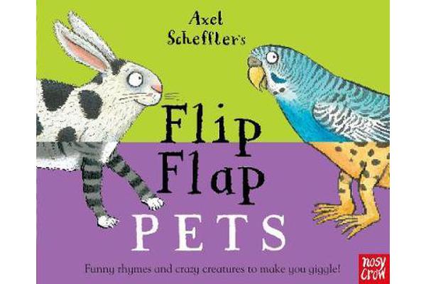 Axel Scheffler's Flip Flap Pets