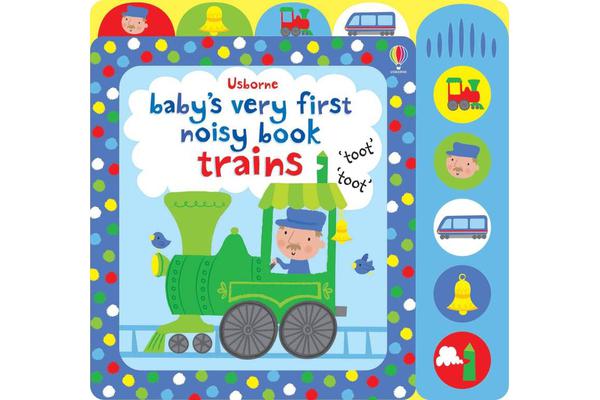 Baby's Very First Noisy Book Train