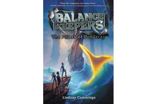 Balance Keepers, Book 2 - The Pillars of Ponderay