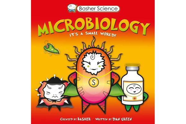 Basher Science - Microbiology