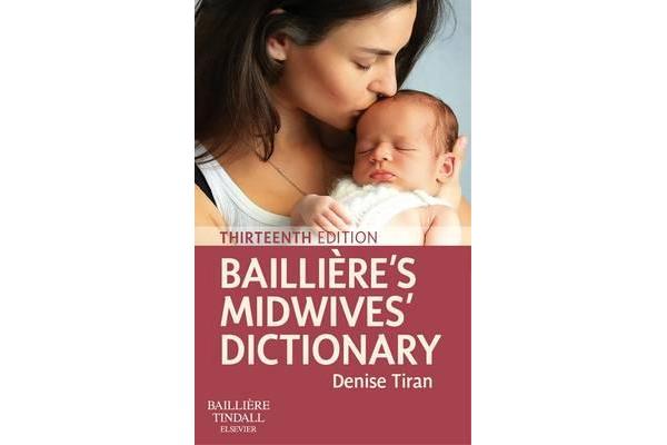 Bailliere's Midwives' Dictionary