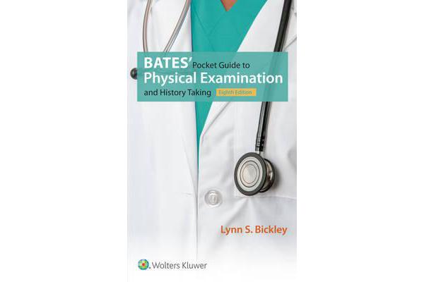 Bates' Pocket Guide to Physical Examination and History Taking