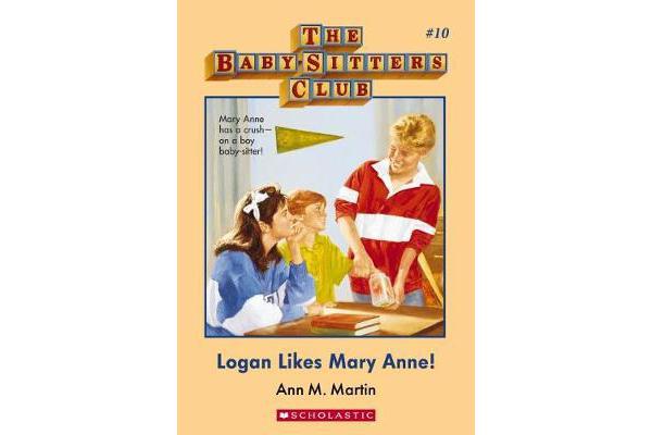 Baby-Sitters Club #10 - Logan Likes Mary Anne