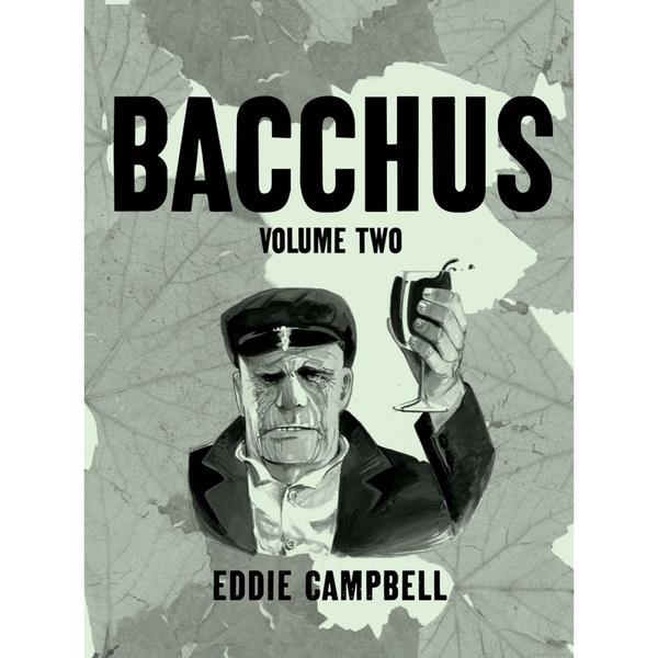 Bacchus Omnibus Edition Volume 2