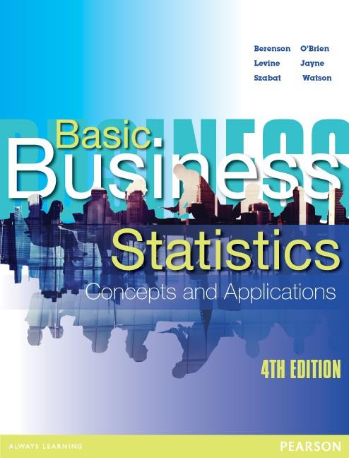 Basic Business Statistics: Concepts and Applications