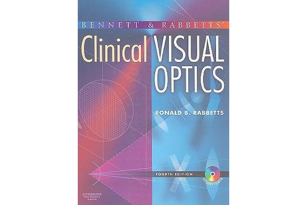 Bennett and Rabbett's Clinical Visual Optics